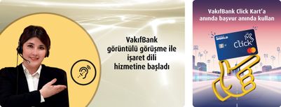 VakıfBank görüntülü görüşme ile işaret dili hizmetine başladı