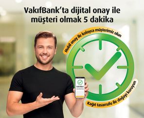 VakıfBank'ta dijital onay ile müsteri olmak 5 dakika